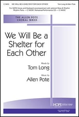 We Will Be a Shelter for Each Other SATB choral sheet music cover